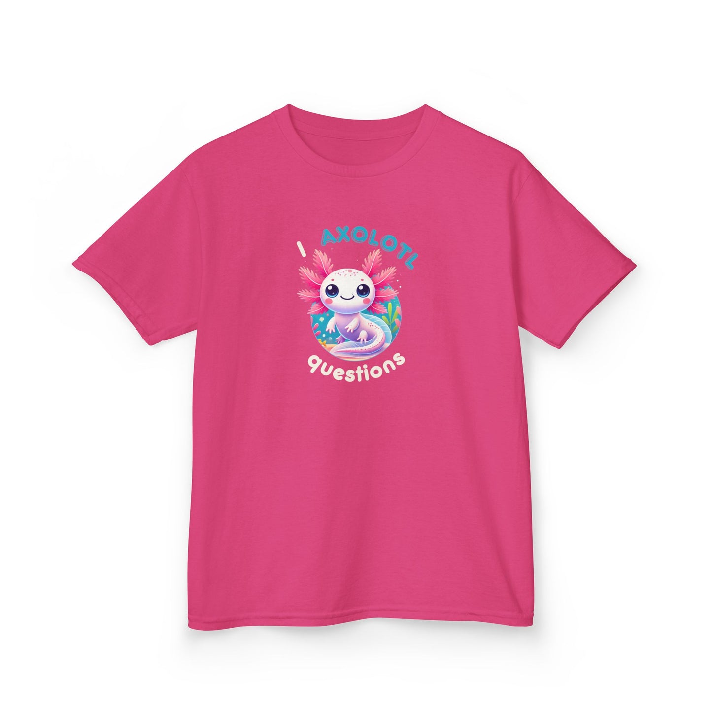 "I Axolotl Questions" β Curious Critter Kids Tee