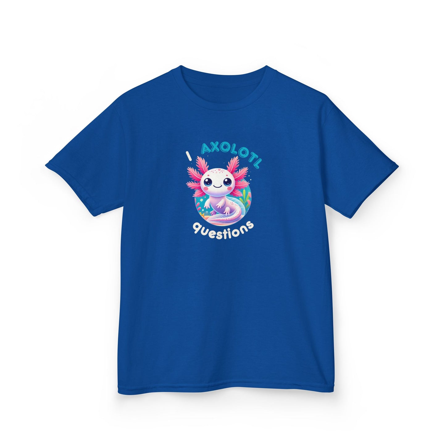 "I Axolotl Questions" β Curious Critter Kids Tee